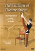 The Children Of Theatre Street