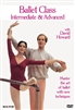 Ballet Class Intermediate/Advanced with David Howard