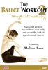 The Ballet Workout II: Strength and Conditioning