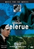 Music For The Movies: Georges Delerue