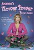 Joanna's Flower Power: Flower Design