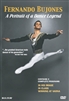 Fernando Bujones: A Portrait of a Dance Legend (3 Programs on 1 DVD)
