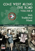 Come West Along The Road Vol. 2