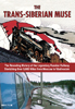 Trans-Siberian Muse