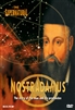 The Supernatural: Nostradamus
